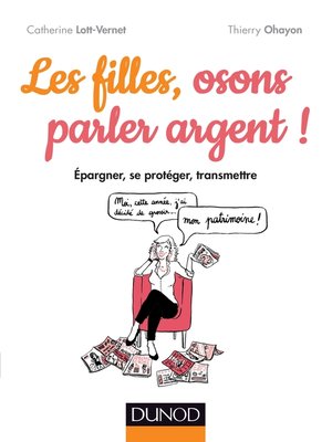 cover image of Les filles, osons parler argent !
